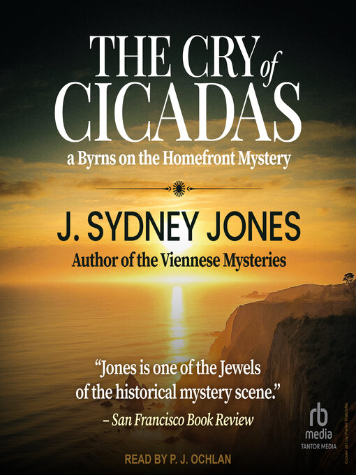Title details for The Cry of Cicadas by J. Sydney Jones - Wait list